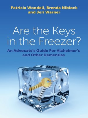 cover image of Are the Keys in the Freezer?